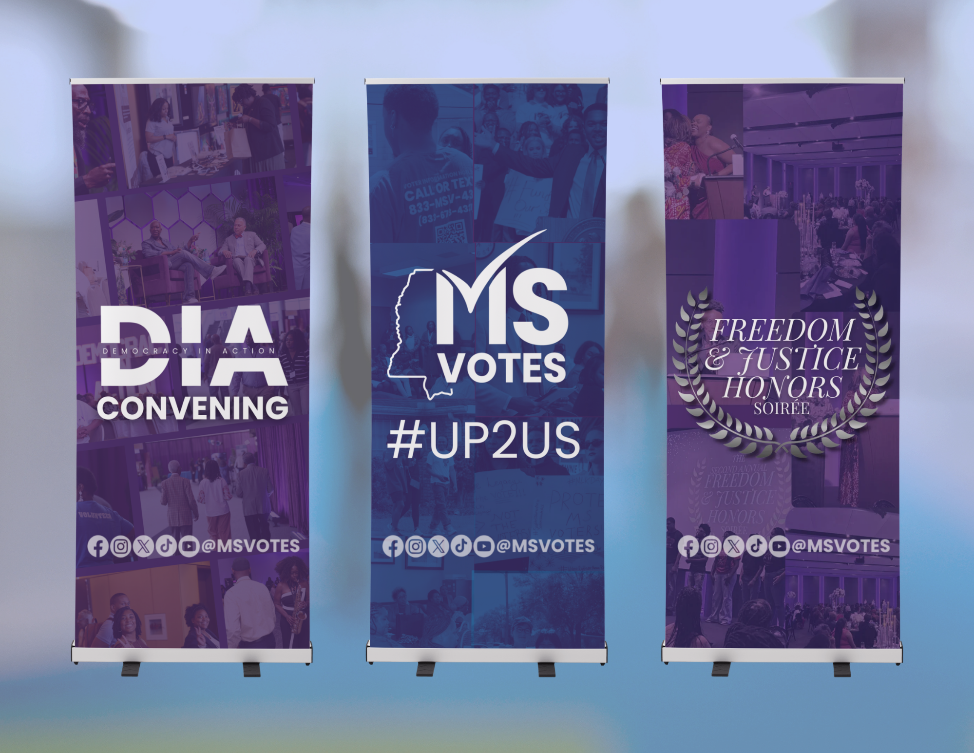 MS Votes — retractable banner mockups: DIA Convening, #UP2US, Freedom & Justice Honors